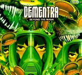 Dementra : Beyond the Mask